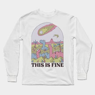 This Is Fine Long Sleeve T-Shirt